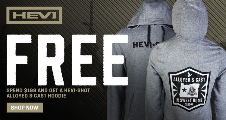 Free; Spend $199 and get a HEVI-Shot Alloyed & Cast Hoodie; Shop Now;